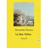 Image de La San ­Felice : Tome II Alexandre Dumas