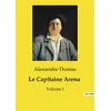 Image de Le Capitaine Arena : Volume I Alexandre Dumas