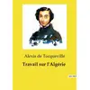 Image de Travail sur l'Algérie