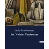 Image de Les Vaines Tendresses Sully Prudhomme