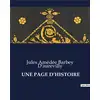 Image de UNE PAGE D'HISTOIRE Jules Barbey D'Aurevilly