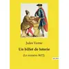 Image de Un billet de loterie : (Le numéro 9672) Jules Verne