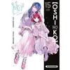 Image de Oshi No Ko Tome 15 Mengo Yokoyari, Aka Akasaka