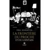 Image de La frontière du proche et du lointain