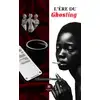 Image de L'ère du ghosting
