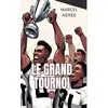 Image de Le grand tournoi Marcel Nérée