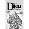 Image de Dans le Dieu de Moïse Jamel Mouaouya