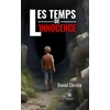 Image de Les temps de l'innocence Daniel Christe