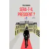 Image de Sera-t-il president ? Acte 1 Eric Barberi