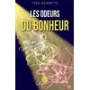 Image de Les odeurs du bonheur Yves Rossetto