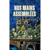 Image de Nos mains assemblées