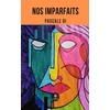 Image de Nos imparfaits