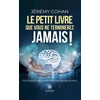 Image de Le petit livre que vous ne terminerez jamais ! Jérémy Cohan