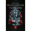 Image de Ne les laisse pas t'attraper