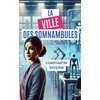 Image de La ville des somnambules Constantin Severin