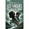 Image de Les vagues bleues du Rhin Joey Heintz