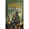 Image de L'éveil des cinq Nadège Négrin
