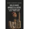 Image de Sur les causes opposées à la justice et leur traitement social selon S. Thomas d'Aquin Richard Alain Marsaud De Labouygue