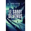 Image de Le sabot de Vénus Remy Hatier