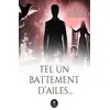 Image de Tel un battement d'ailes... Jean Carmassi