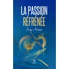 Image de La passion réfrénée
