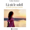 Image de La ou le soleil ne brille presque jamais