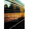 Image de Le dernier voyage : Sur les rails de la mémoire