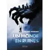 Image de Un monde en ruines