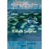 Image de OEillade Surprise Elea Laureen, Florine Tribout