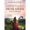 Image de Le Protecteur de la highlander Mariah Stone