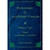 Image de Dictionnaire de Vocabulaire Français : Volume 2 Lettre K à Z - Tome I - Vocabulaire Commun I