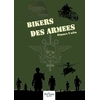 Image de Bikers des Armées - Édition Standard : Omnes Unita