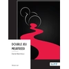Image de Double jeu meurtrier Daniel Bercheux