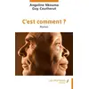 Image de C'est comment ? Guy Coutherut, Angeline Nkouma
