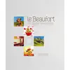 Image de Le beaufort, de l'alpage aux papilles Collectif