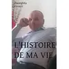 Image de L'HISTOIRE DE MA VIE