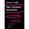 Image de Une volupté nouvelle Pierre Louÿs