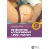 Image de Ostéopathie, accouchement & post-partum (2e édition) Bernard Ferru