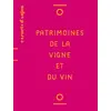 Image de Patrimoines de la vigne et du vin Thierry Pelloquet