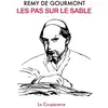 Image de Les pas sur le sable Rémy De Gourmont