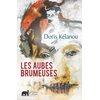 Image de Les aubes brumeuses Doris Kélanou