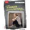 Image de Maman les p'tits bateaux Claire Mazard