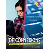 Image de (dé)connexions - au secours je suis accro aux écrans ! Alain Dervaux, Christine Deroin
