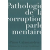 Image de Pathologie de la corruption parlementaire Piero Calamandrei