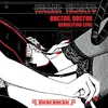 Image de Doctor Doctor/Demolition Love