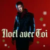 Image de Noël avec toi [Vinyle 45Tours simple couleur rouge - Tirage limité]
