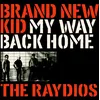 Image de Brand New Kid B/W My Way Back Home